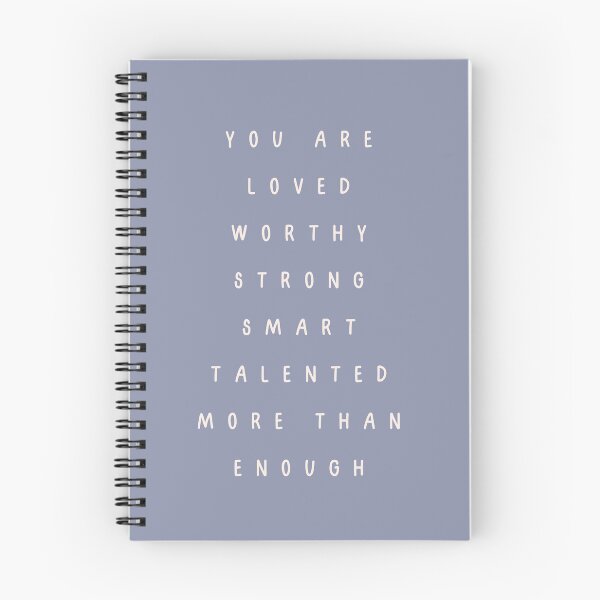 Item preview, You are loved worthy strong smart talented more than enough designed and sold by EnlightParis.