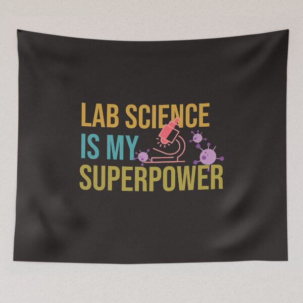 Item preview, Lab Science Is My Superpower! designed and sold by marial27.