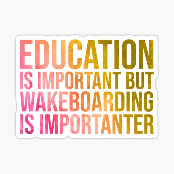 Wakeboarding Is Importanter in Watercolor Sticker