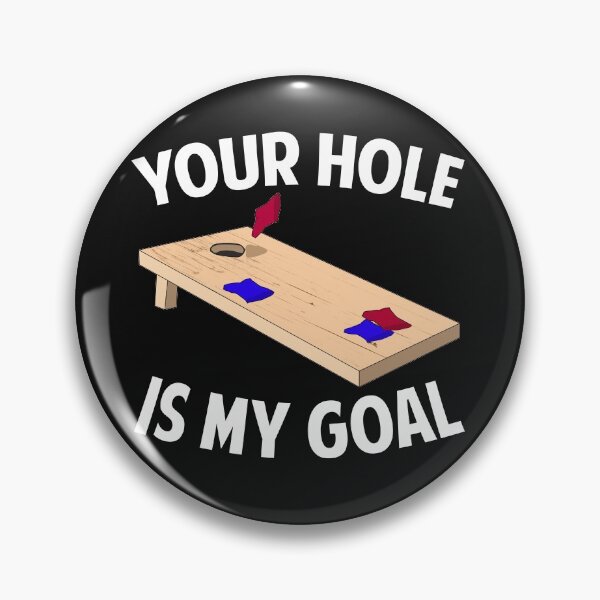 Item preview, Your hole is my goal funny corn game lover gift humor quote  designed and sold by alenaz.