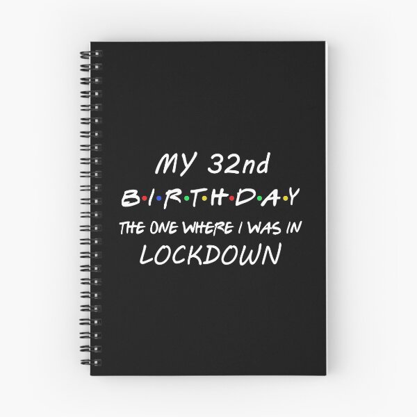 Item preview, 32nd Birthday I Was In Lockdown designed and sold by dreamy11.