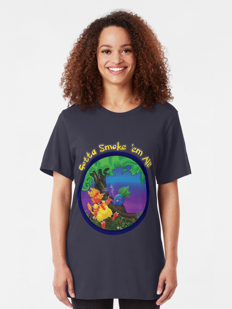 Alternate view of Gotta Smoke em All Slim Fit T-Shirt