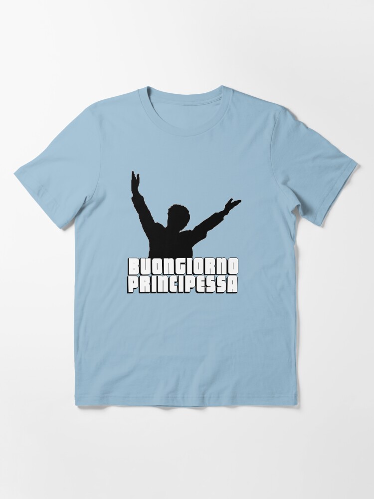 Das Ist Italienisch Und Heisst Guten Tag Prinzessin T Shirt Von Hwilso Redbubble