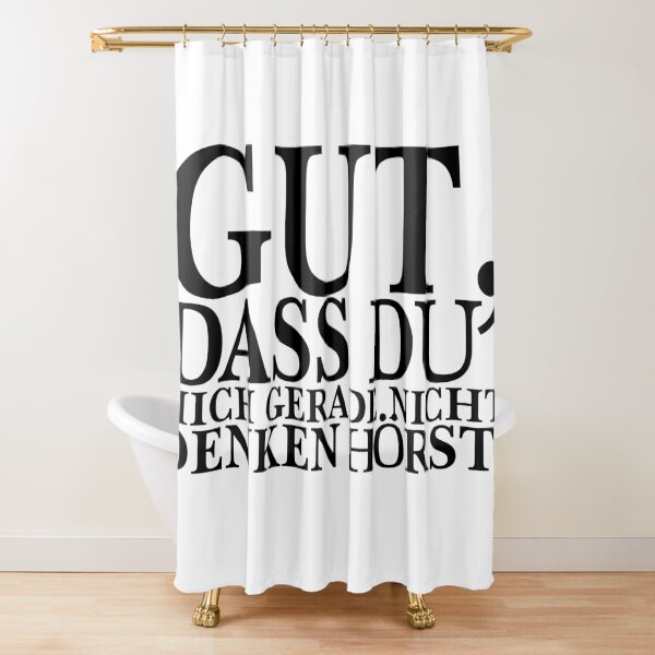 Good thing you don't hear me thinking right now! Shower Curtain