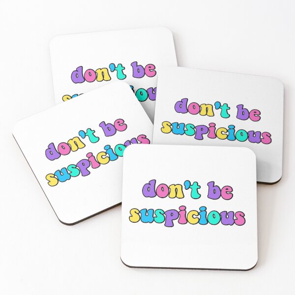 Item preview, Don't be suspicious | Tik tok designed and sold by -wiseowl-.