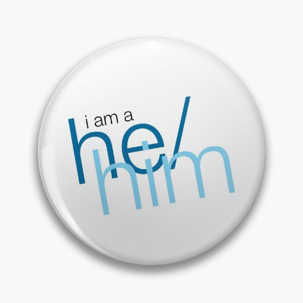 Item preview, He/Him, v2 designed and sold by Skyler Orion X.