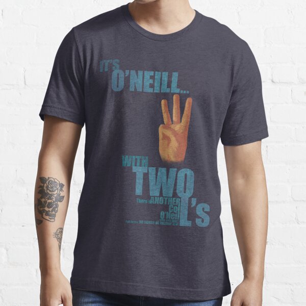 It's O'Neill, with Two L's Essential T-Shirt