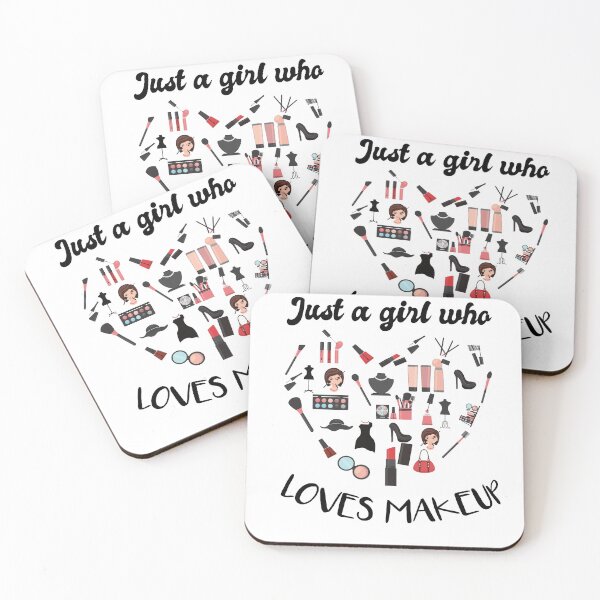 Item preview, Just a girl who loves makeup designed and sold by GLOW BUYGLOW.