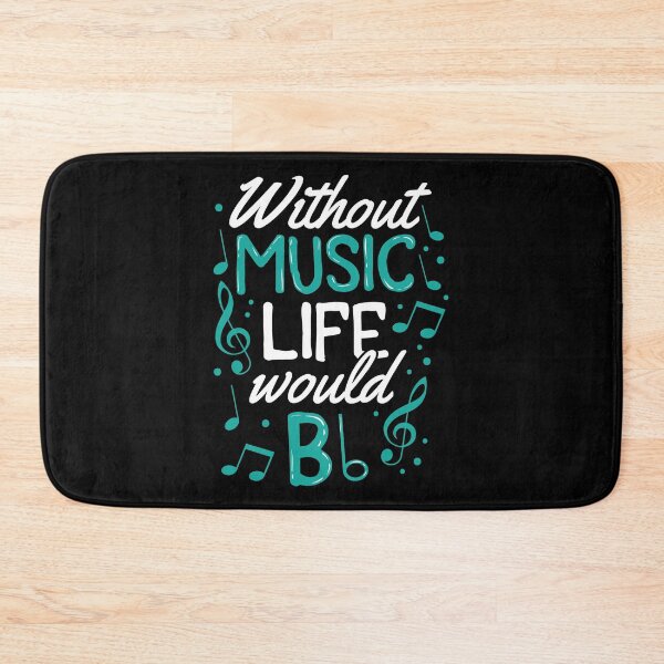Item preview, Without Music Life Would Be b Flat Musician Gift designed and sold by haselshirt.