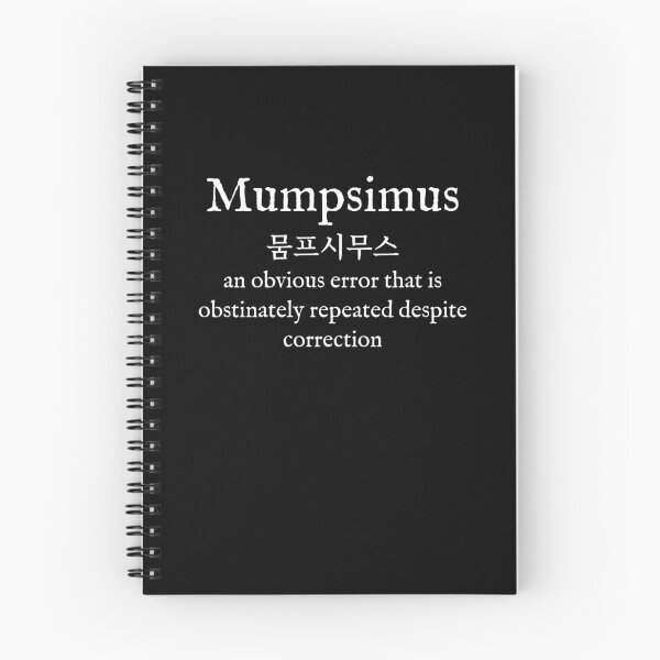 Item preview, M: Mumpsimus: English: Hangul Transliteration: Wear Your Dictionary designed and sold by WearYourWords.