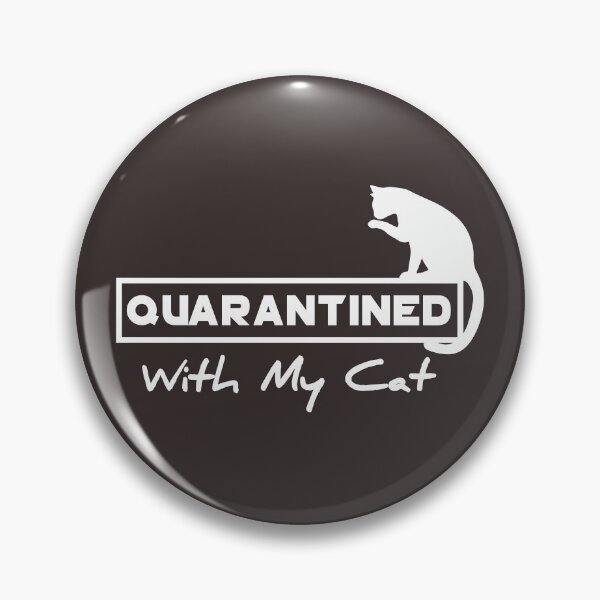 Item preview, Quarantined With My Cat designed and sold by youneszahrane.
