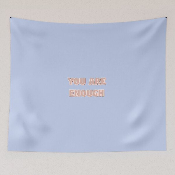 Item preview, You are enough  designed and sold by joceykessler.
