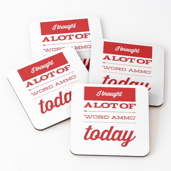 Item preview, I Brought A Lot Of 'Word Ammo' Today designed and sold by OfferHeat.
