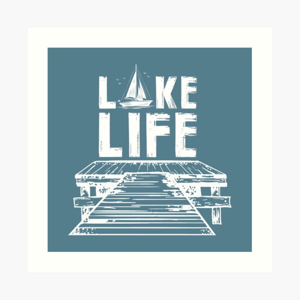 Lake Life on the Dock Art Print
