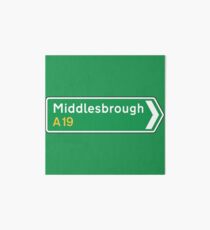 Middlesbrough, Road Sign, UK Art Board