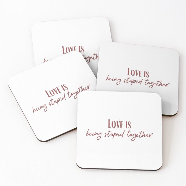 Item preview, Being Stupid Together designed and sold by rymcintire.