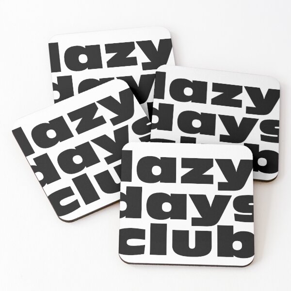 Item preview, Lazy days club designed and sold by Profashionall.
