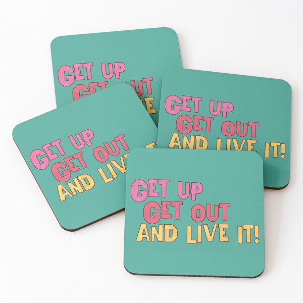 Item preview, Get up, Get Out and Live it! designed and sold by Theatre Thoughts.