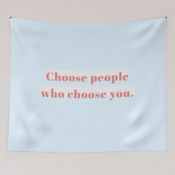 Item preview, choose people who choose you designed and sold by morgananjos.
