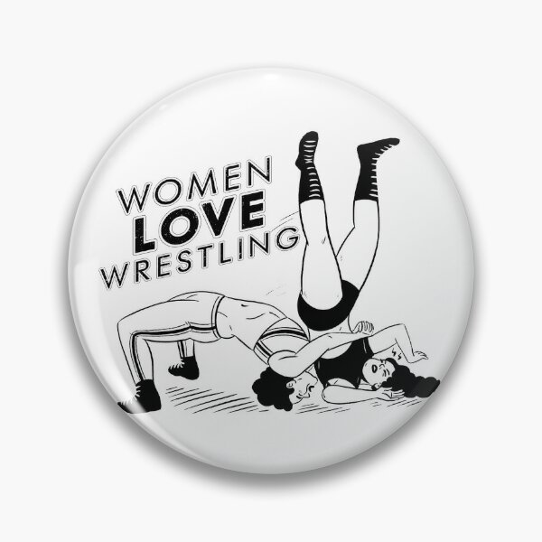 German Suplex Variant Women Love Wrestling Pin For Sale By Wlwrestling Redbubble 