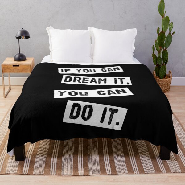 Item preview, If You Can Dream It You Can Do It designed and sold by MBX11.
