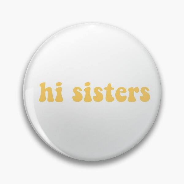 Item preview, hi sisters designed and sold by nanapenguin.