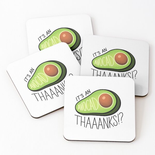 Item preview, It's an Avocado, Thaaanks!? designed and sold by Michael Laporte.