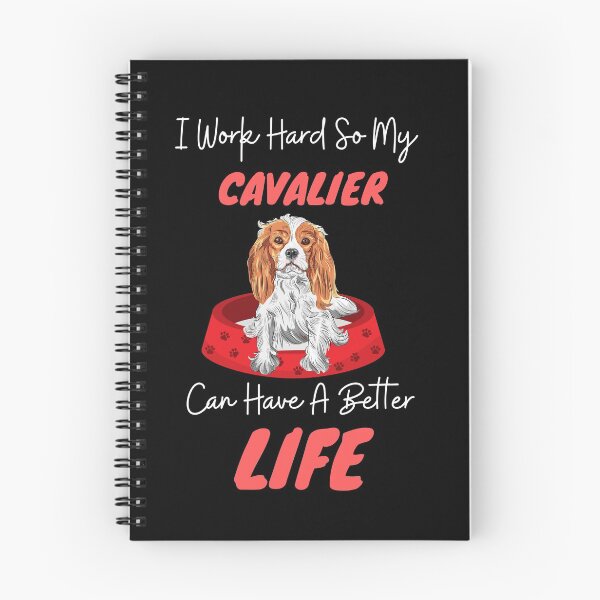 Item preview,  Cavalier Can Have A Better Life Cute Dog Gift designed and sold by brookes88.