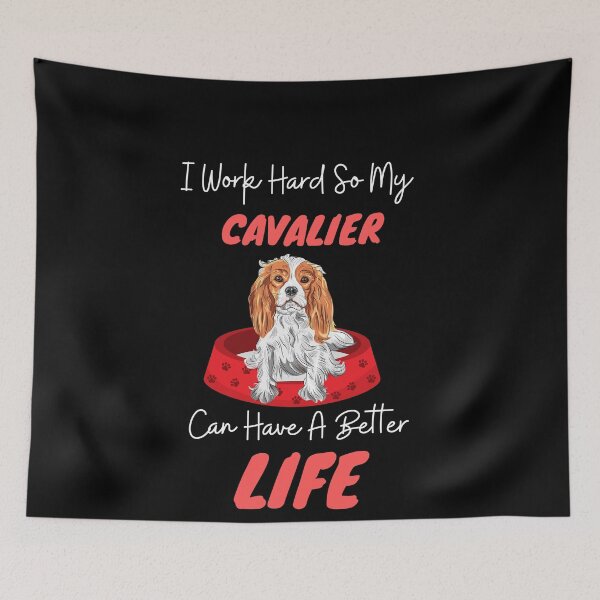 Item preview,  Cavalier Can Have A Better Life Cute Dog Gift designed and sold by brookes88.