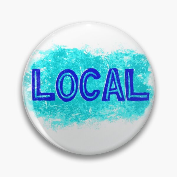 Item preview, I’m a Local! Show people you live here!  designed and sold by Zoe Jane Designs.