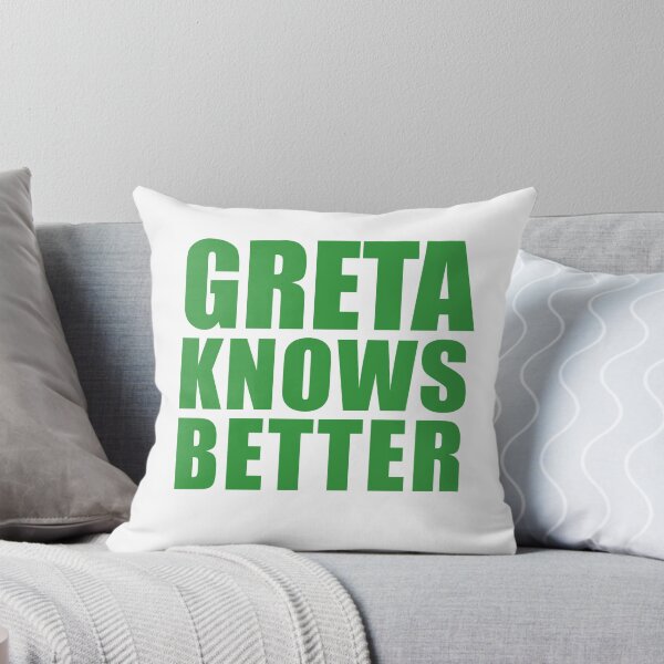 Item preview, GRETA KNOWS BETTER designed and sold by timcordell.