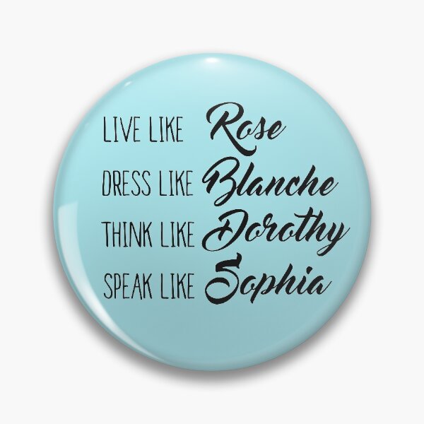 Item preview, Live Like the Golden Girls designed and sold by Jelene.