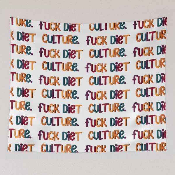 Item preview, FUCK DIET CULTURE designed and sold by brynn412.