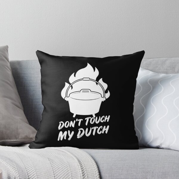 Item preview, Don't touch my dutch oven designed and sold by PhrasesTheThird.