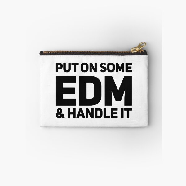Item preview, Put on some EDM & Handle it designed and sold by EDMlovers.