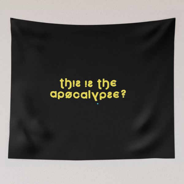Item preview, Apocalypse  quotes  designed and sold by popcarol.