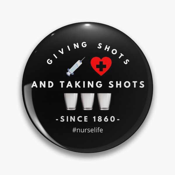 Item preview, Giving Shots and Taking Shots Nurse Life designed and sold by seapiedt.