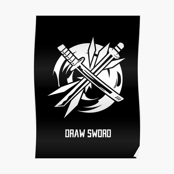 "SL Draw Sword Guild" Poster for Sale by TikAsse Redbubble