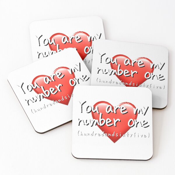 Item preview, You are my number one (hundredandsixtyfive) designed and sold by Bob4rt.