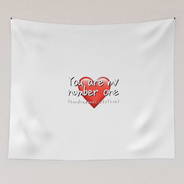 Item preview, You are my number one (hundredandsixtyfive) designed and sold by Bob4rt.
