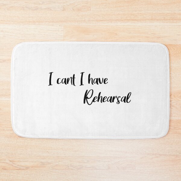 Item preview, I Can't I Have Rehearsal designed and sold by Shoddow.
