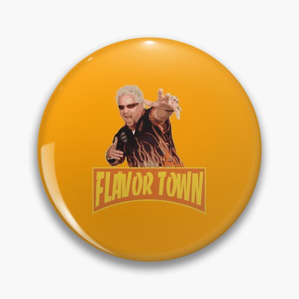 FLAVOR TOWN USA - GUY FlERl Pin