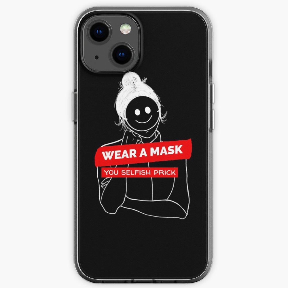 masks save lives fight coronavirus epidemic health care COVID-19 humor pandemic awareness wall art Wear A Mask You Selfish Prick Poster