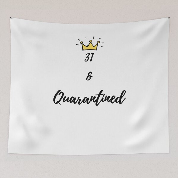 Item preview, 31 and Quarantined funny birthday Gift Idea Social Distancing designed and sold by YourgiftShop.