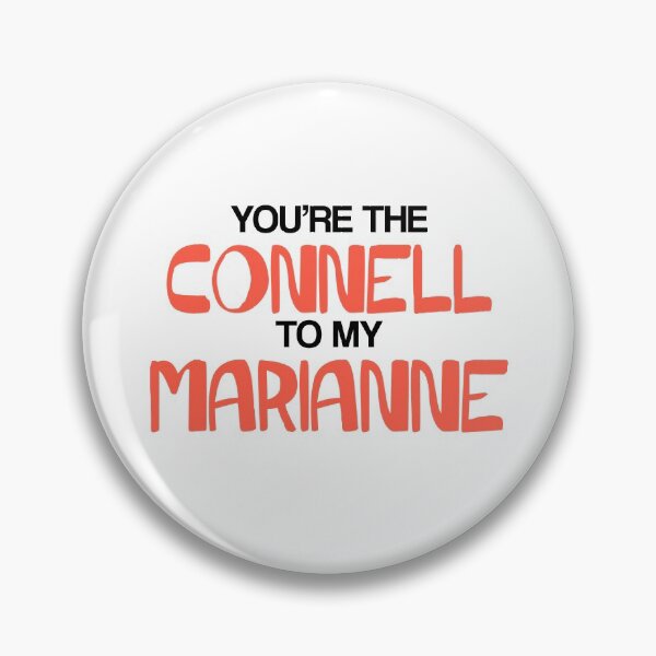 Item preview, You're the Connell to my Marianne designed and sold by srturk.