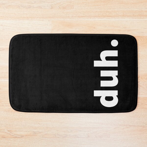 Item preview, vertical, bold duh designed and sold by BAYSTALT.