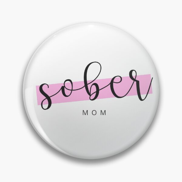 Item preview, Sober Mom - Alcoholism Gifts Sponsor designed and sold by tees4gees.