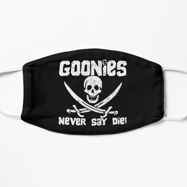 Goonies Never Say Die! Distressed Design For Men, Women, Kids Flat Mask