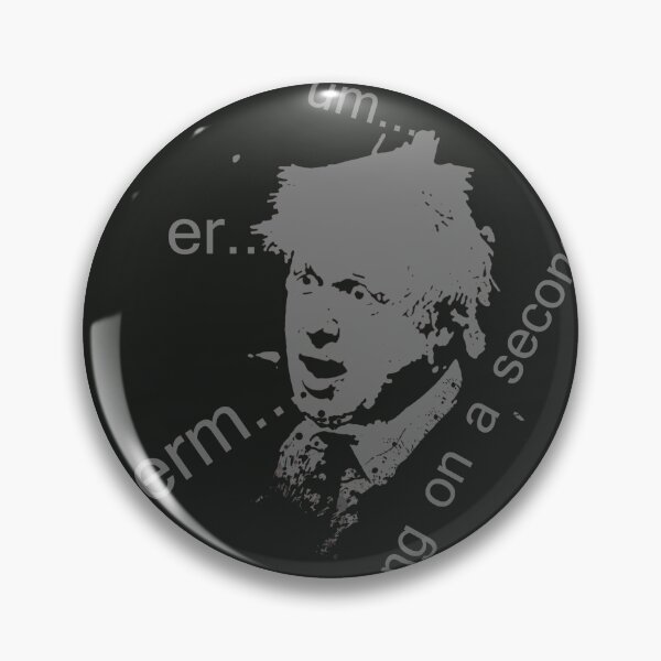 Item preview, our glorious prime minister boris johnson um er erm hang on a second designed and sold by thecheek.