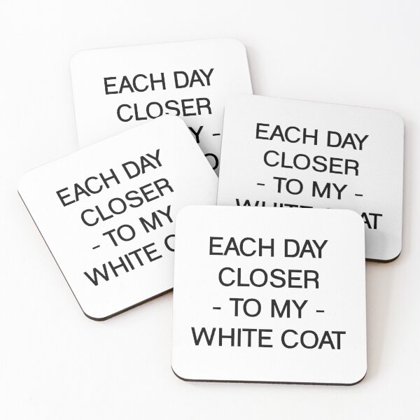 Item preview, Each Day Closer To My White Coat - Funny Doctor designed and sold by T-shirt For You.